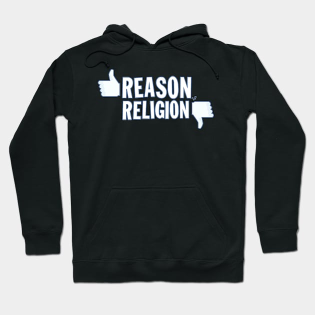 Like Reason, Dislike Religion Hoodie by TaizTeez